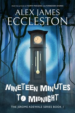 Cover Nineteen Minutes to Midnight (eBook, ePUB)