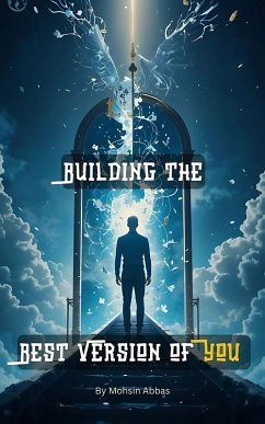 Cover Building the Best Version of ,YOU (eBook, ePUB)