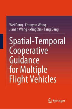 Cover Spatial-Temporal Cooperative Guidance for Multiple Flight Vehicles (eBook, PDF)