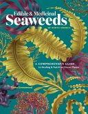 Edible & Medicinal Seaweeds of North America (eBook, ePUB) Edible & Medicinal Seaweeds of North America (eBook, ePUB)