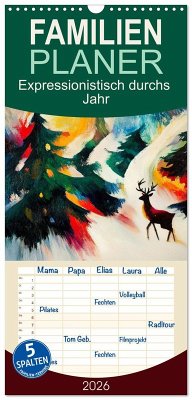 Cover Familienplaner 2026 - Expressionistisch durchs Jahr mit 5 Spalten (Wandkalender, 21 x 45 cm) CALVENDO