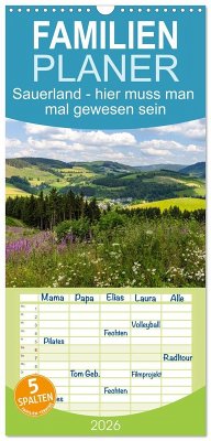 Cover Familienplaner 2026 - Sauerland - hier muss man mal gewesen sein mit 5 Spalten (Wandkalender, 21 x 45 cm) CALVENDO