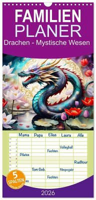 Familienplaner 2026 - Drachen - Mystische Wesen mit 5 Spalten (Wandkalender, 21 x 45 cm) CALVENDO Familienplaner 2026 - Drachen - Mystische Wesen mit 5 Spalten (Wandkalender, 21 x 45 cm) CALVENDO
