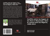Conflits entre les Eggon et les Koro à Nasarawa, dans le centre-nord du Nigeria, 1900-2012