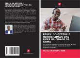 PERFIL DO GESTOR E RENDIBILIDADE DAS PMES NA CIDADE DE GOMA