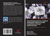 Zautomatyzowany system zabezpieczaj¿cy przed kradzie¿¿ energii elektrycznej Zautomatyzowany system zabezpieczaj¿cy przed kradzie¿¿ energii elektrycznej