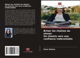Briser les chaînes du stress: Un chemin vers une confiance inébranlable