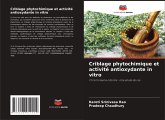 Criblage phytochimique et activité antioxydante in vitro