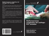 Malformaciones congénitas del esófago: FOT aisladas