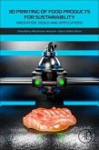 3D Printing of Food Products for Sustainability