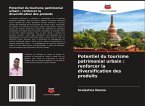 Potentiel du tourisme patrimonial urbain : renforcer la diversification des produits