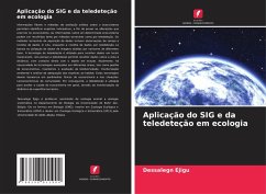 Cover Aplicação do SIG e da teledeteção em ecologia