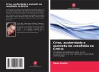 Crise, austeridade e aumento da xenofobia na Grécia Crise, austeridade e aumento da xenofobia na Grécia