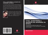 Crise, austeridade e aumento da xenofobia na Grécia
