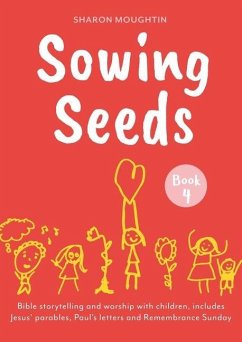 Sowing Seeds Book 4 - Moughtin, Sharon