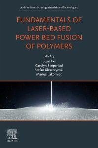 Cover Fundamentals of Laser-Based Powder Bed Fusion of Polymers