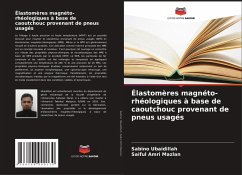 Cover Élastomères magnéto-rhéologiques à base de caoutchouc provenant de pneus usagés