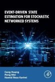 Event-Driven State Estimation for Stochastic Networked Systems Event-Driven State Estimation for Stochastic Networked Systems