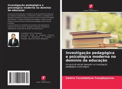 Cover Investigação pedagógica e psicológica moderna no domínio da educação