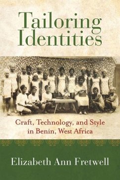 Tailoring Identities - Fretwell, Elizabeth Ann Tailoring Identities - Fretwell, Elizabeth Ann