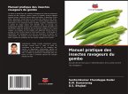 Manuel pratique des insectes ravageurs du gombo