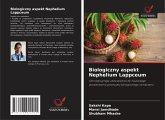 Biologiczny aspekt Nephelium Lappceum Biologiczny aspekt Nephelium Lappceum