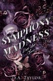 Symphony of Madness Symphony of Madness