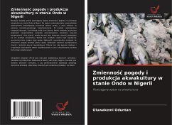 Cover Zmienno¿¿ pogody i produkcja akwakultury w stanie Ondo w Nigerii