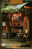 My African Rose My African Rose