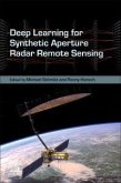 Deep Learning for Synthetic Aperture Radar Remote Sensing