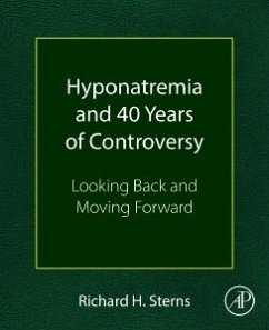 Hyponatremia and 40 Years of Controversy - Sterns, Richard H