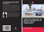 Cultura de segurança dos doentes nos hospitais do Kosovo: estudo multicêntrico