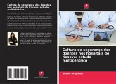 Cultura de segurança dos doentes nos hospitais do Kosovo: estudo multicêntrico