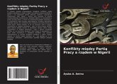 Konflikty mi¿dzy Parti¿ Pracy a rz¿dem w Nigerii