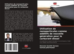 Cover Utilisation de nanoparticules comme additifs de nouvelle génération pour le carburant diesel