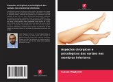 Aspectos cirúrgicos e psicológicos das varizes nos membros inferiores Aspectos cirúrgicos e psicológicos das varizes nos membros inferiores
