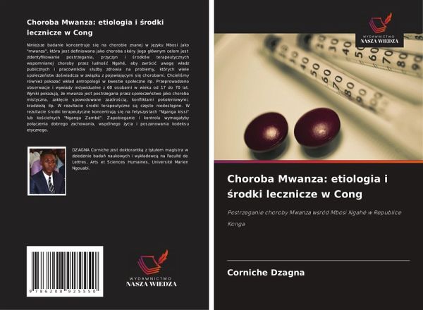 Choroba Mwanza: etiologia i ¿rodki lecznicze w Cong Choroba Mwanza: etiologia i ¿rodki lecznicze w Cong