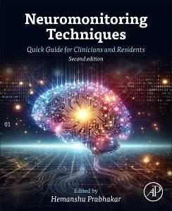 Neuromonitoring Techniques Neuromonitoring Techniques