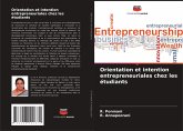 Orientation et intention entrepreneuriales chez les étudiants Orientation et intention entrepreneuriales chez les étudiants