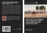 Estudios farmacológicos sobre algunas plantas etnomedicinales del desierto de Thar