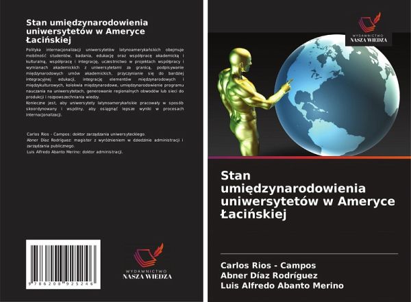 Stan umi¿dzynarodowienia uniwersytetów w Ameryce ¿aci¿skiej Stan umi¿dzynarodowienia uniwersytetów w Ameryce ¿aci¿skiej