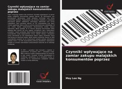 Cover Czynniki wp¿ywaj¿ce na zamiar zakupu malajskich konsumentów poprzez