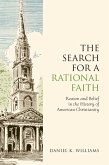 The Search for a Rational Faith