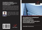 Zarz¿dzanie projektami budowlanymi z wykorzystaniem technologii informacyjno-komunikacyjnych