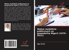 Wp¿yw wydatków publicznych na gospodark¿ Nigerii (1970-2011) Cover Wp¿yw wydatków publicznych na gospodark¿ Nigerii (1970-2011)