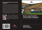 Étude expérimentale d'une poutre composite Étude expérimentale d'une poutre composite