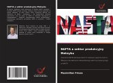 NAFTA a sektor produkcyjny Meksyku