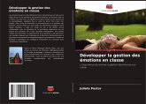 Développer la gestion des émotions en classe