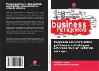 Pesquisa empírica sobre políticas e estratégias empresariais no setor de serviços