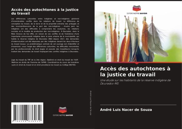 Accès des autochtones à la justice du travail Accès des autochtones à la justice du travail